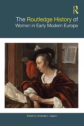 The Routledge History of Women in Early Modern Europe cover