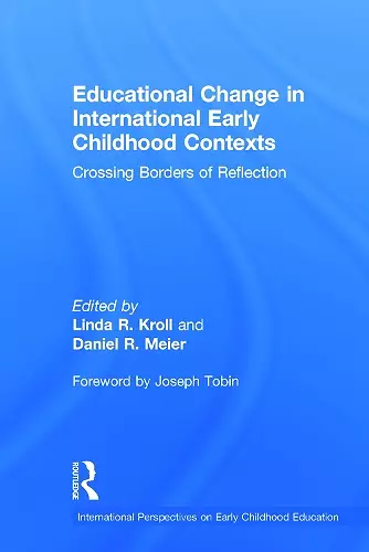 Educational Change in International Early Childhood Contexts cover