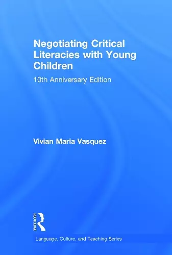 Negotiating Critical Literacies with Young Children cover