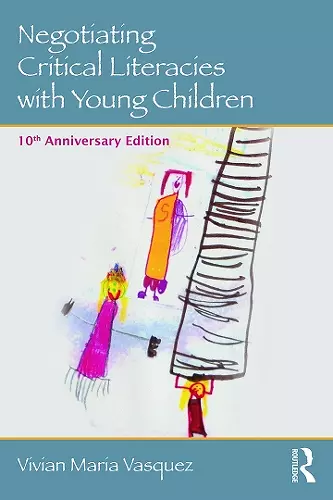 Negotiating Critical Literacies with Young Children cover