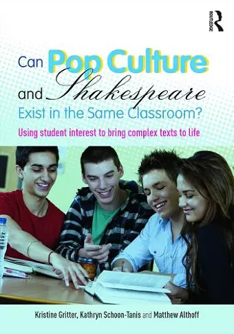 Can Pop Culture and Shakespeare Exist in the Same Classroom? cover