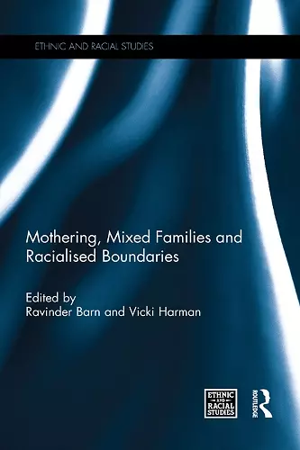 Mothering, Mixed Families and Racialised Boundaries cover