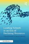 Leading Schools in an Era of Declining Resources cover