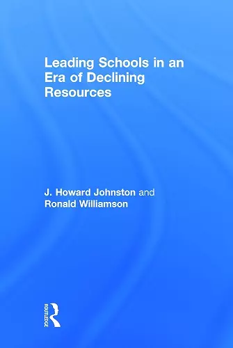 Leading Schools in an Era of Declining Resources cover