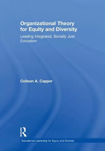 Organizational Theory for Equity and Diversity cover