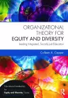 Organizational Theory for Equity and Diversity cover