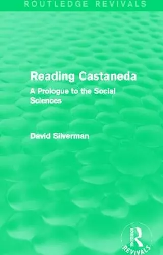Reading Castaneda (Routledge Revivals) cover