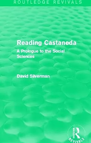 Reading Castaneda (Routledge Revivals) cover