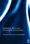 Leadership, Ethics and Schooling for Social Justice cover