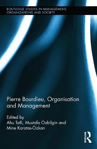 Pierre Bourdieu, Organization, and Management cover