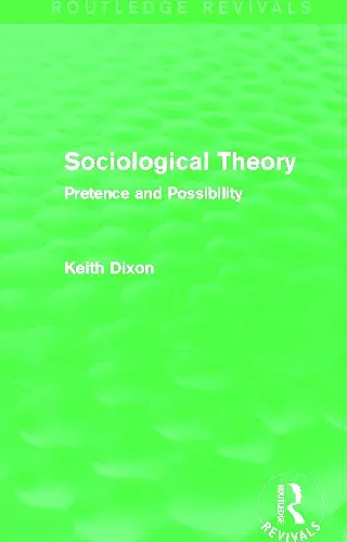 Sociological Theory (Routledge Revivals) cover