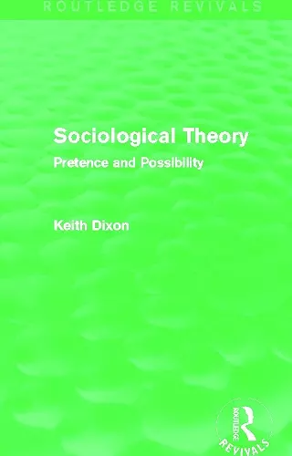 Sociological Theory (Routledge Revivals) cover