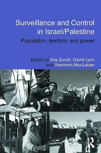 Surveillance and Control in Israel/Palestine cover