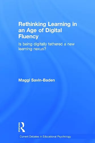 Rethinking Learning in an Age of Digital Fluency cover