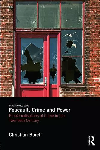 Foucault, Crime and Power cover