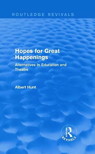 Hopes for Great Happenings (Routledge Revivals) cover