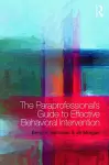 The Paraprofessional's Guide to Effective Behavioral Intervention cover