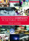 Managing Complexity in the Public Services cover