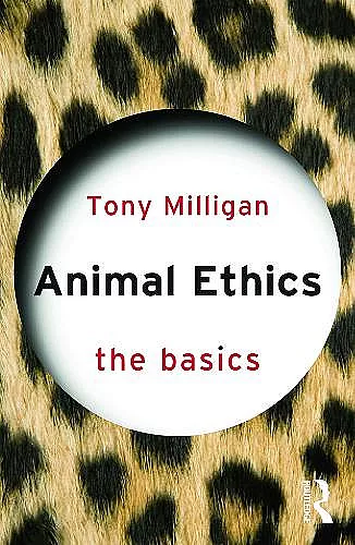 Animal Ethics: The Basics cover