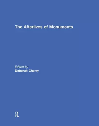 The Afterlives of Monuments cover