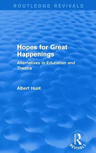 Hopes for Great Happenings (Routledge Revivals) cover