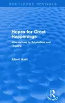 Hopes for Great Happenings (Routledge Revivals) cover