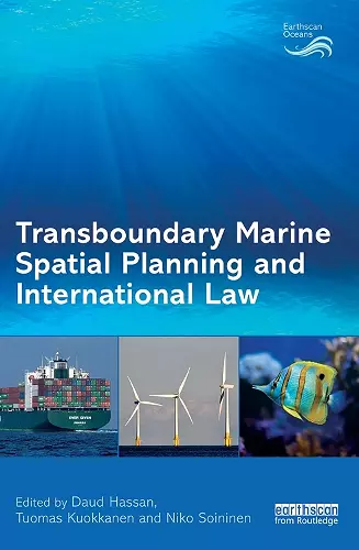 Transboundary Marine Spatial Planning and International Law cover