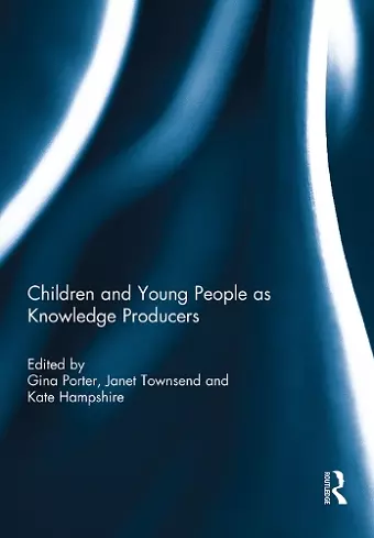 Children and Young People as Knowledge Producers cover