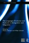 The Language of Inclusion and Exclusion in Immigration and Integration cover