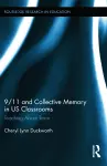 9/11 and Collective Memory in US Classrooms cover