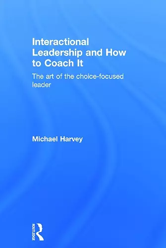 Interactional Leadership and How to Coach It cover