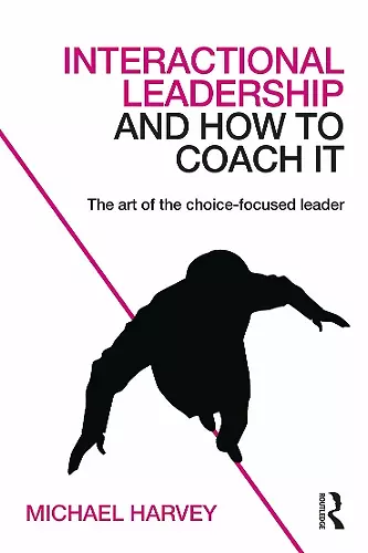 Interactional Leadership and How to Coach It cover