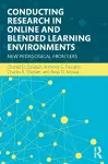 Conducting Research in Online and Blended Learning Environments cover