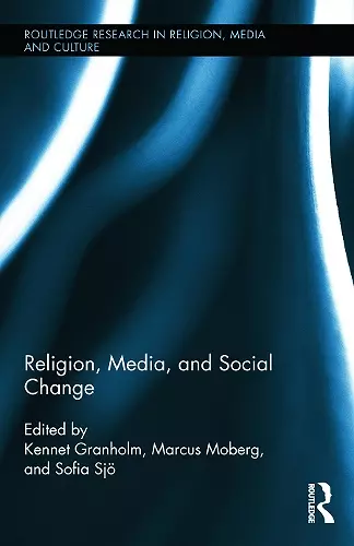 Religion, Media, and Social Change cover