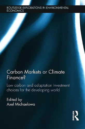 Carbon Markets or Climate Finance? cover