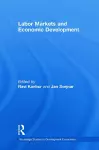 Labor Markets and Economic Development cover