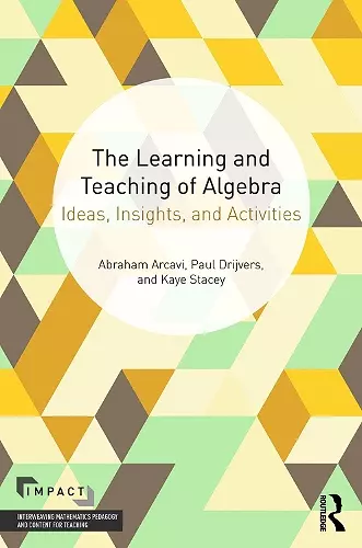 The Learning and Teaching of Algebra cover