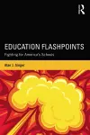 Education Flashpoints cover