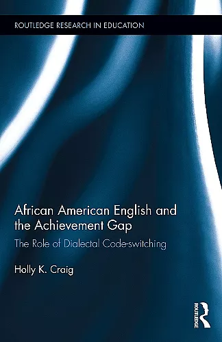 African American English and the Achievement Gap cover