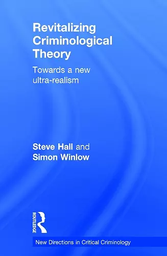 Revitalizing Criminological Theory: cover