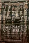 Place, Memory, and Healing cover