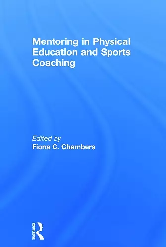 Mentoring in Physical Education and Sports Coaching cover