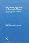 A Dynamic Approach to Economic Theory cover