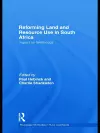 Reforming Land and Resource Use in South Africa cover