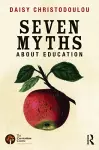 Seven Myths About Education cover