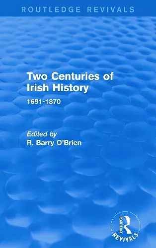 Two Centuries of Irish History (Routledge Revivals) cover