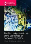 Routledge Handbook of the Economics of European Integration cover