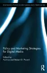 Policy and Marketing Strategies for Digital Media cover