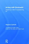 Acting with Grotowski cover