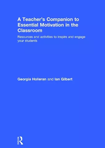 A Teacher's Companion to Essential Motivation in the Classroom cover
